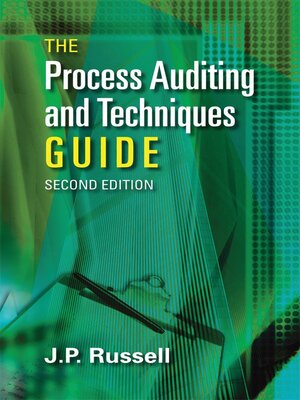 cover image of The Process Auditing and Techniques Guide